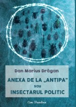 Dan Marius Dragan-Anexa de la Antipa